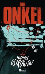 Michael Ostrowski: Der Onkel - gebunden