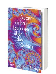 Lisa Feldman Barrett: Siebeneinhalb Lektionen über das Gehirn - Taschenbuch