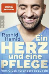 Rashid Hamid: Ein Herz und eine Pflege - Taschenbuch