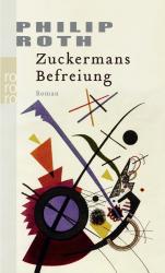 Philip Roth: Zuckermans Befreiung - Taschenbuch