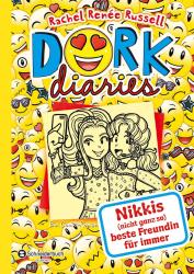 Rachel Renée Russell: DORK Diaries - Nikkis (nicht ganz so) beste Freundin für immer - gebunden