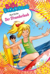 Mark Stichler: Bibi Blocksberg. Der Strandurlaub - gebunden