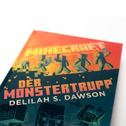 Delilah S. Dawson: Minecraft - Der Monstertrupp - gebunden