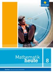 Mathematik heute - Ausgabe 2012 für Sachsen - gebunden