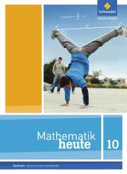 Mathematik heute - Ausgabe 2012 für Sachsen - gebunden