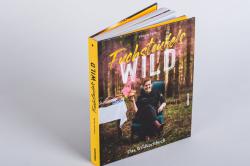 Viktoria Fuchs: Fuchsteufelswild - Das Wildkochbuch - gebunden