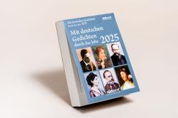 Mit deutschen Gedichten durch das Jahr 2025  - Tagesabreißkalender zum Aufstellen oder Aufhängen