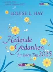 Abreißkalender Heilende Gedanken für jeden Tag 2025