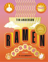 Tim Anderson: RAMEN FOREVER - gebunden