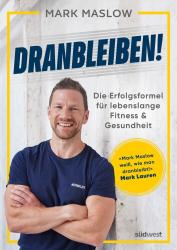 Mark Maslow: Dranbleiben! - Taschenbuch