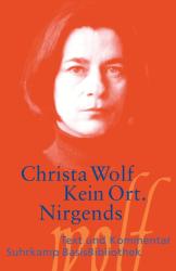 Christa Wolf: Kein Ort. Nirgends - Taschenbuch