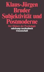 Klaus-Jürgen Bruder: Subjektivität und Postmoderne - Taschenbuch