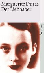 Marguerite Duras: Der Liebhaber - Taschenbuch