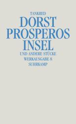 Tankred Dorst: Prosperos Insel - gebunden