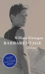 William Finnegan: Barbarentage - Taschenbuch