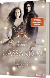 Julia Dippel: Cassardim 3: Jenseits der Tanzenden Nebel - gebunden