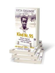 Lucia Engombe: Kind Nr. 95 - Taschenbuch