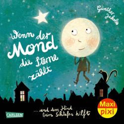 Günther Jakobs: Maxi Pixi 428: Wenn der Mond die Sterne zählt - Taschenbuch