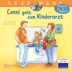 Liane Schneider: LESEMAUS - Conni geht zum Kinderarzt - Taschenbuch