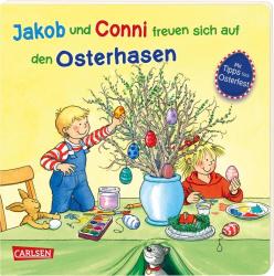 Sandra Grimm: Jakob und Conni freuen sich auf den Osterhasen