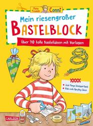 Hanna Sörensen: Conni Gelbe Reihe (Beschäftigungsbuch): Mein riesengroßer Bastelblock - Taschenbuch