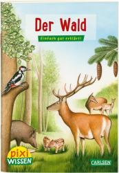 Bianca Borowski: Pixi Wissen 36: Der Wald - Taschenbuch