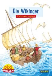 Monika Wittmann: Pixi Wissen 29: Die Wikinger - Taschenbuch