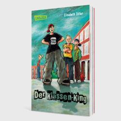 Elisabeth Zöller: Der Klassen-King - Taschenbuch