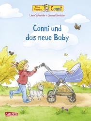 Liane Schneider: Conni-Bilderbücher: Conni und das neue Baby (Neuausgabe) - gebunden