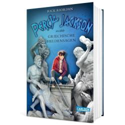 Rick Riordan: Percy Jackson erzählt: Griechische Heldensagen - gebunden