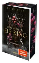 Buchcover von 'Deal with the Elf King' von Elise Kova. Dunkler Hintergrund mit goldener Schrift und floralen Elementen.