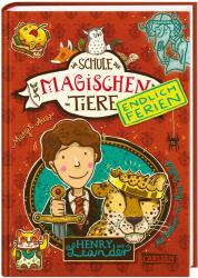 Margit Auer: Die Schule der magischen Tiere. Endlich Ferien 3: Henry und Leander - gebunden