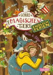 Margit Auer: Die Schule der magischen Tiere. Endlich Ferien - Elisa & Silber - gebunden