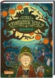 Margit Auer: Die Schule der magischen Tiere 14: Ach du Schreck! - gebunden