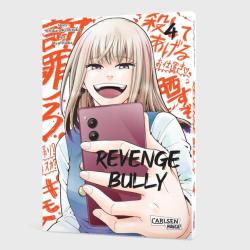 Chikara Kimizuka: Revenge Bully  4 - Taschenbuch