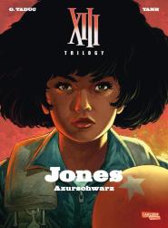 Yann: XIII Trilogy 1: Jones: Azurschwarz - Taschenbuch