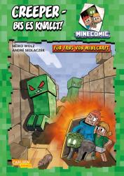 Heiko Wolz: Minecraft: Creeper – bis es knallt! - gebunden