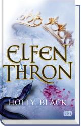 Holly Black: Elfenthron - gebunden