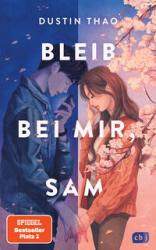 Dustin Thao: Bleib bei mir, Sam - Taschenbuch