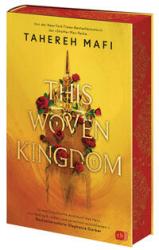 Tahereh Mafi: This Woven Kingdom - gebunden