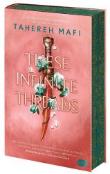 Tahereh Mafi: These Infinite Threads - gebunden