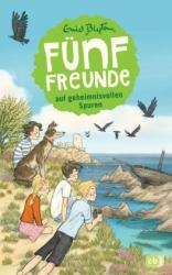 Enid Blyton: Fünf Freunde auf geheimnisvollen Spuren - gebunden