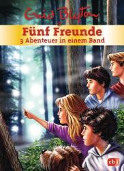 Enid Blyton: Fünf Freunde - 3 Abenteuer in einem Band - gebunden