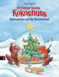 Ingo Siegner: Der kleine Drache Kokosnuss - Weihnachten auf der Dracheninsel - gebunden