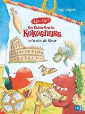 Ingo Siegner: Alles klar! Der kleine Drache Kokosnuss erforscht die Römer - gebunden