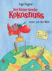 Ingo Siegner: Der kleine Drache Kokosnuss reist um die Welt - gebunden