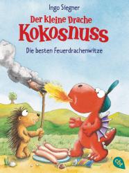 Ingo Siegner: Der kleine Drache Kokosnuss - Die besten Feuerdrachenwitze - Taschenbuch