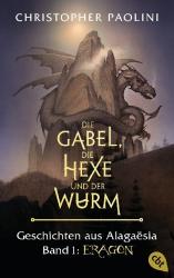 Christopher Paolini: Die Gabel, die Hexe und der Wurm - Eragon - Taschenbuch