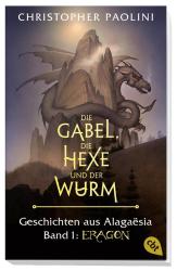 Christopher Paolini: Die Gabel, die Hexe und der Wurm - Eragon - Taschenbuch