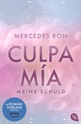Mercedes Ron: Culpa Mía - Meine Schuld - Taschenbuch